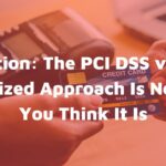 pci dss customized approach