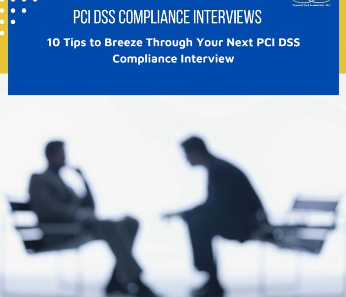 PCI DSS Compliance Interviews